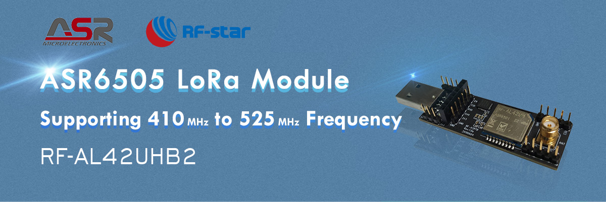 Módulo ASR6505 LoRa com suporte para frequência de 410 MHz a 525 MHz RF-AL42UHB2